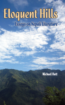 Eloquent Hills: Essays on Nepali Literature